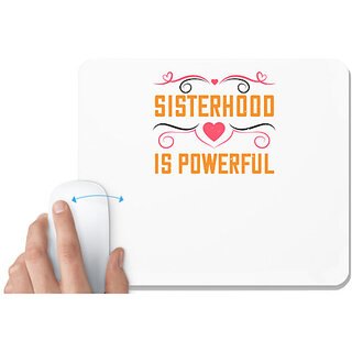                       UDNAG White Mousepad 'Sister | Sisterhood is powerful-2' for Computer / PC / Laptop [230 x 200 x 5mm]                                              