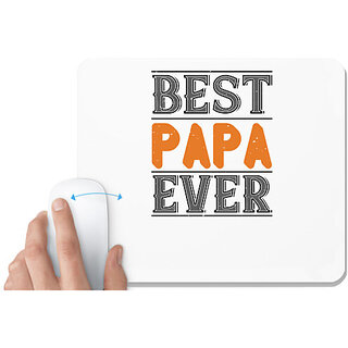                       UDNAG White Mousepad 'Papa, Father | best papa ever 2' for Computer / PC / Laptop [230 x 200 x 5mm]                                              