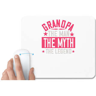                      UDNAG White Mousepad 'Papa, Father | grandpa the man themyth the legend' for Computer / PC / Laptop [230 x 200 x 5mm]                                              