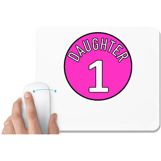                       UDNAG White Mousepad 'Daughter | Daughter 1' for Computer / PC / Laptop [230 x 200 x 5mm]                                              