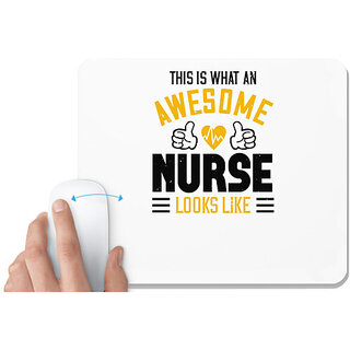                       UDNAG White Mousepad 'Nurse | this is what an awesome' for Computer / PC / Laptop [230 x 200 x 5mm]                                              