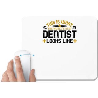                       UDNAG White Mousepad 'Dentist | This is what' for Computer / PC / Laptop [230 x 200 x 5mm]                                              