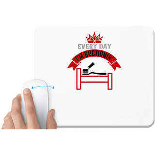                       UDNAG White Mousepad 'Dentist | Every day i'm suctionin' for Computer / PC / Laptop [230 x 200 x 5mm]                                              