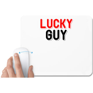                       UDNAG White Mousepad 'Guy | lucky guy' for Computer / PC / Laptop [230 x 200 x 5mm]                                              