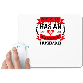                       UDNAG White Mousepad 'Couple | my wife hasan awesome husband' for Computer / PC / Laptop [230 x 200 x 5mm]                                              