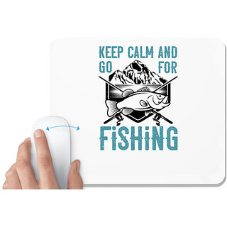                       UDNAG White Mousepad 'Fishing | Keep calm and go for fishing' for Computer / PC / Laptop [230 x 200 x 5mm]                                              