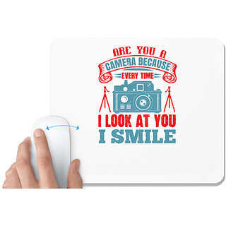                       UDNAG White Mousepad 'Cameraman | ARE YOU A CAMERA BECAUSE' for Computer / PC / Laptop [230 x 200 x 5mm]                                              