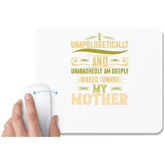                       UDNAG White Mousepad 'Mother | I unapologetically and unabashedly am' for Computer / PC / Laptop [230 x 200 x 5mm]                                              