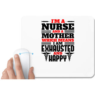                       UDNAG White Mousepad 'Nurse | i'm a nurse and a mother' for Computer / PC / Laptop [230 x 200 x 5mm]                                              
