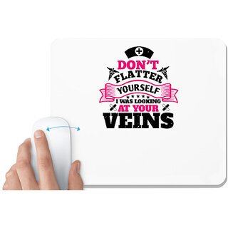                       UDNAG White Mousepad 'Nurse | don't flatter yourself' for Computer / PC / Laptop [230 x 200 x 5mm]                                              