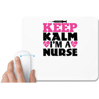                       UDNAG White Mousepad 'Nurse | keep klam i'm a nurse' for Computer / PC / Laptop [230 x 200 x 5mm]                                              