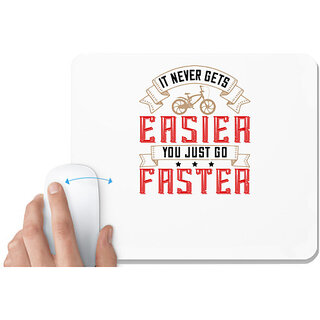                       UDNAG White Mousepad 'Cycling | It never gets easier, you just go faster' for Computer / PC / Laptop [230 x 200 x 5mm]                                              