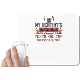                       UDNAG White Mousepad 'Dentist | My dentists business card says' for Computer / PC / Laptop [230 x 200 x 5mm]                                              
