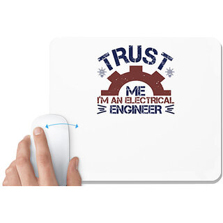                       UDNAG White Mousepad 'Engineer | trust me i'm an electrical engineer' for Computer / PC / Laptop [230 x 200 x 5mm]                                              