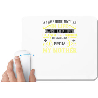                       UDNAG White Mousepad 'Mother | If I have done anything' for Computer / PC / Laptop [230 x 200 x 5mm]                                              