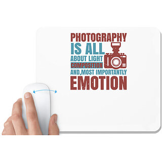                       UDNAG White Mousepad 'Cameraman | PHOTOGRAPHY IS ALL ABOUT LIGHT' for Computer / PC / Laptop [230 x 200 x 5mm]                                              