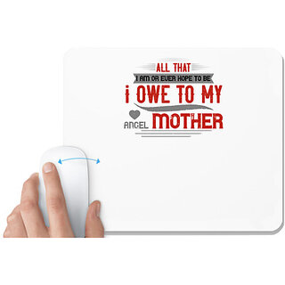                       UDNAG White Mousepad 'Cameraman | All that I am or ever hope to be' for Computer / PC / Laptop [230 x 200 x 5mm]                                              