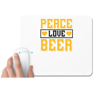                       UDNAG White Mousepad 'Beer | Peace, love, beer' for Computer / PC / Laptop [230 x 200 x 5mm]                                              