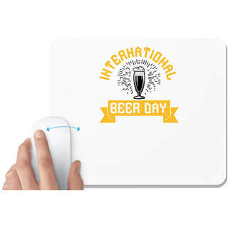                       UDNAG White Mousepad 'Beer | international beer day' for Computer / PC / Laptop [230 x 200 x 5mm]                                              