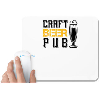                       UDNAG White Mousepad 'Beer | CRAFT BEER PUB' for Computer / PC / Laptop [230 x 200 x 5mm]                                              