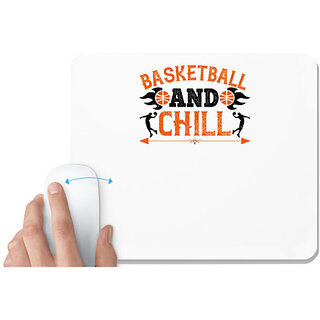                       UDNAG White Mousepad 'Basketball | Basketball & chill' for Computer / PC / Laptop [230 x 200 x 5mm]                                              