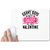 UDNAG White Mousepad 'Father | sorry boys my daddy is my valentine' for Computer / PC / Laptop [230 x 200 x 5mm]