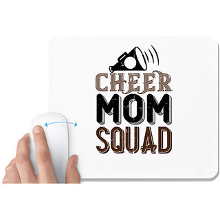                       UDNAG White Mousepad 'Mother | Cheer mo squad' for Computer / PC / Laptop [230 x 200 x 5mm]                                              