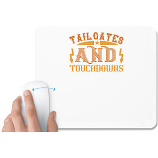                       UDNAG White Mousepad '| Tailgatege and touchdowns' for Computer / PC / Laptop [230 x 200 x 5mm]                                              