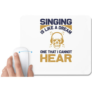                       UDNAG White Mousepad 'Music | Singing is' for Computer / PC / Laptop [230 x 200 x 5mm]                                              