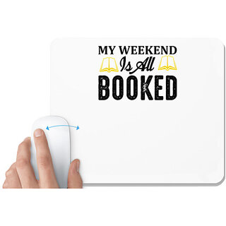                       UDNAG White Mousepad 'Books | My weekend' for Computer / PC / Laptop [230 x 200 x 5mm]                                              