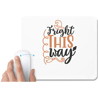                       UDNAG White Mousepad 'Halloween | Fright this way' for Computer / PC / Laptop [230 x 200 x 5mm]                                              