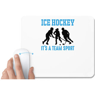                       UDNAG White Mousepad 'Hockey | Ice Hockey it's' for Computer / PC / Laptop [230 x 200 x 5mm]                                              