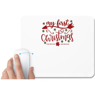                       UDNAG White Mousepad 'Christmas | my first christmass' for Computer / PC / Laptop [230 x 200 x 5mm]                                              