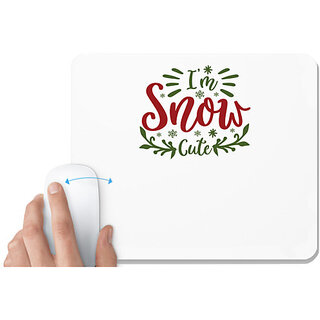                       UDNAG White Mousepad 'Christmas | i'm snow cute' for Computer / PC / Laptop [230 x 200 x 5mm]                                              