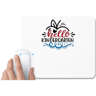                       UDNAG White Mousepad 'Kinder Garten | hello kindergarten' for Computer / PC / Laptop [230 x 200 x 5mm]                                              