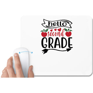                       UDNAG White Mousepad 'Teacher Student | hello second grade' for Computer / PC / Laptop [230 x 200 x 5mm]                                              