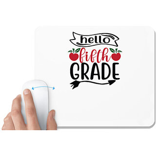                       UDNAG White Mousepad 'Teacher Student | hello fifth grade' for Computer / PC / Laptop [230 x 200 x 5mm]                                              
