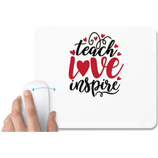                      UDNAG White Mousepad 'Teacher Student | teach love inspire_2' for Computer / PC / Laptop [230 x 200 x 5mm]                                              