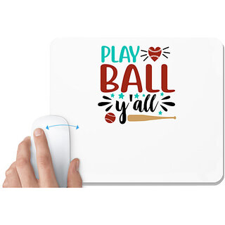                       UDNAG White Mousepad 'Ball | playball y'all' for Computer / PC / Laptop [230 x 200 x 5mm]                                              