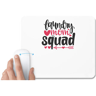                       UDNAG White Mousepad 'Mother | LAUNDRY mom squad' for Computer / PC / Laptop [230 x 200 x 5mm]                                              