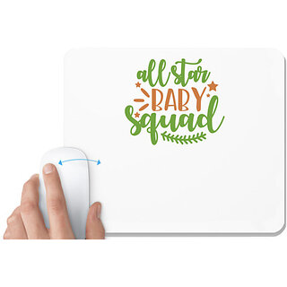                       UDNAG White Mousepad 'Baby | all star baby squad' for Computer / PC / Laptop [230 x 200 x 5mm]                                              