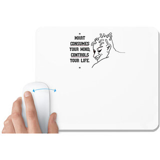                      UDNAG White Mousepad 'Mind | What consumes your mind controls your life' for Computer / PC / Laptop [230 x 200 x 5mm]                                              