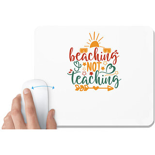                       UDNAG White Mousepad 'Teacher Student | beaching not teaching' for Computer / PC / Laptop [230 x 200 x 5mm]                                              