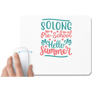                       UDNAG White Mousepad 'Teacher Student | Solong pre-school hello summer' for Computer / PC / Laptop [230 x 200 x 5mm]                                              