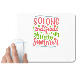                       UDNAG White Mousepad 'Teacher Student | Solong 2nd grade hello summer' for Computer / PC / Laptop [230 x 200 x 5mm]                                              