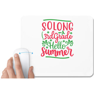                       UDNAG White Mousepad 'Teacher Student | Solong 3rd grade hello summer' for Computer / PC / Laptop [230 x 200 x 5mm]                                              