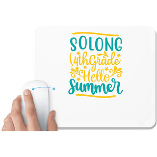                       UDNAG White Mousepad 'Teacher Student | Solong 4th grade hello summer' for Computer / PC / Laptop [230 x 200 x 5mm]                                              