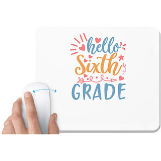                       UDNAG White Mousepad 'Teacher Student | hello sixth gradee' for Computer / PC / Laptop [230 x 200 x 5mm]                                              