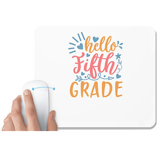                      UDNAG White Mousepad 'Teacher Student | hello fifth gradee' for Computer / PC / Laptop [230 x 200 x 5mm]                                              