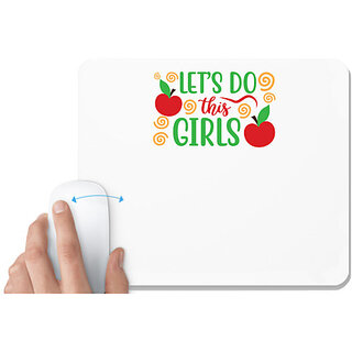                       UDNAG White Mousepad 'Mother | Let's do this girls' for Computer / PC / Laptop [230 x 200 x 5mm]                                              